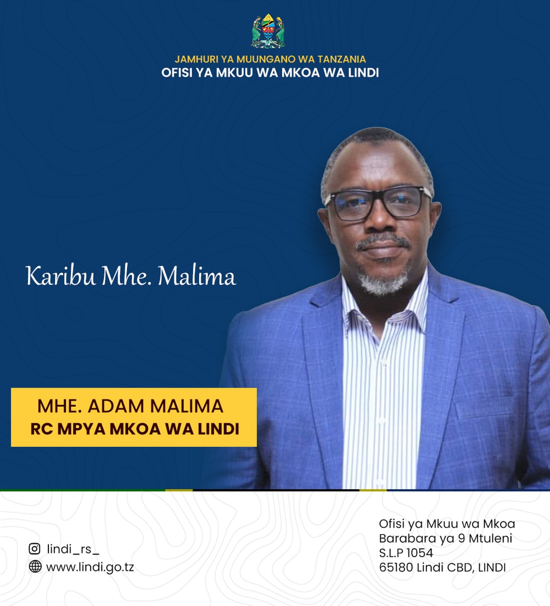 Karibu Mhe. Adam Kighoma Malima, Mkuu wa Mkoa wa Lindi.